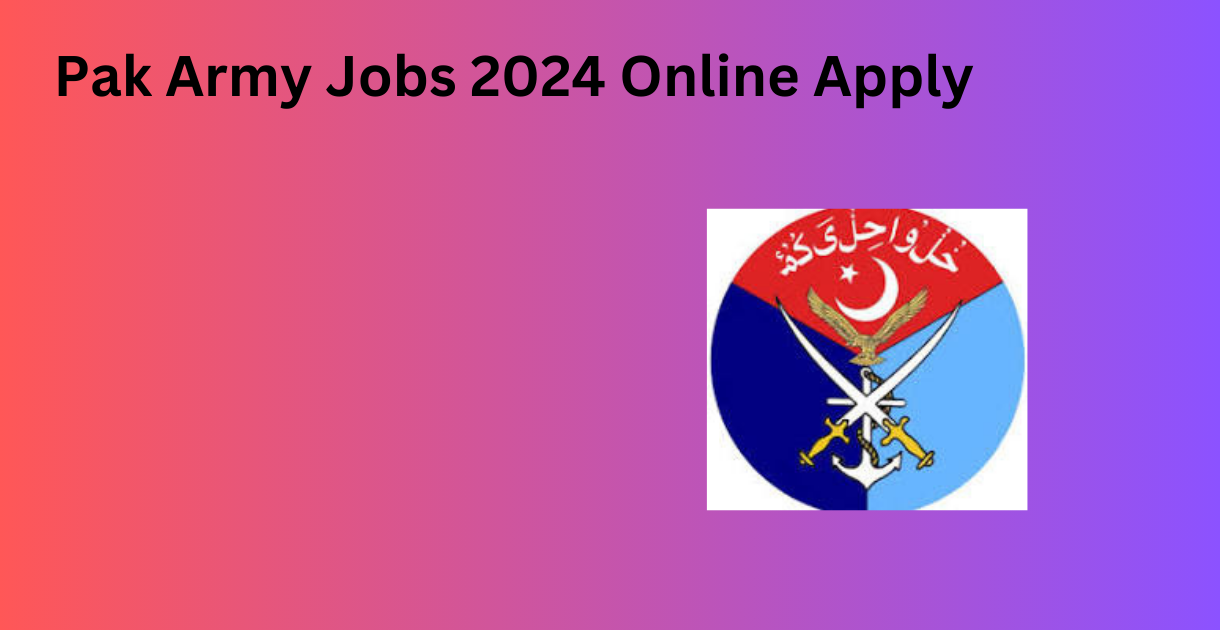 Pak Army Jobs 2024