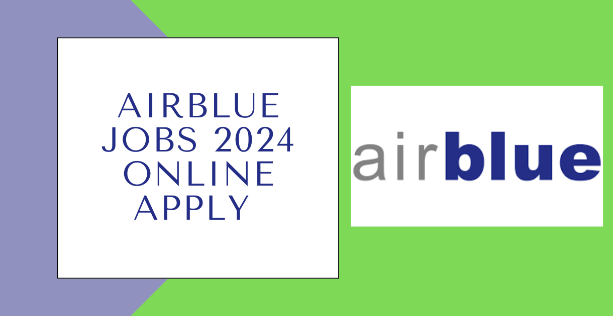 AirBlue Jobs 2024 Online Apply